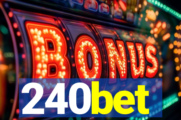 240bet