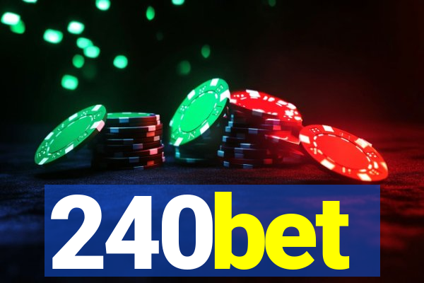 240bet
