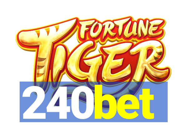 240bet