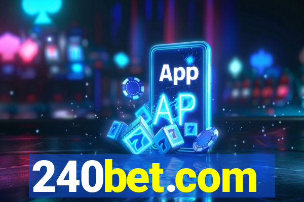 240bet.com