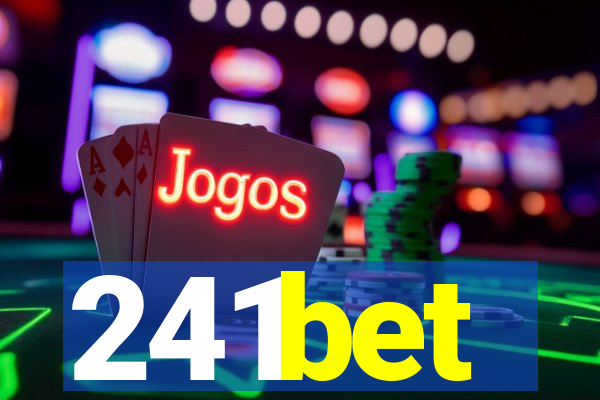 241bet