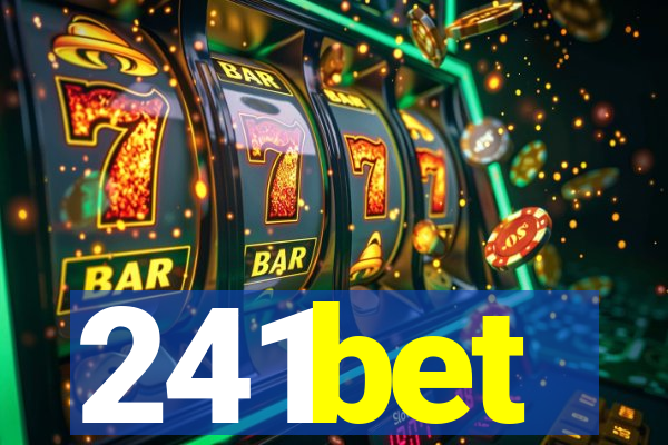 241bet