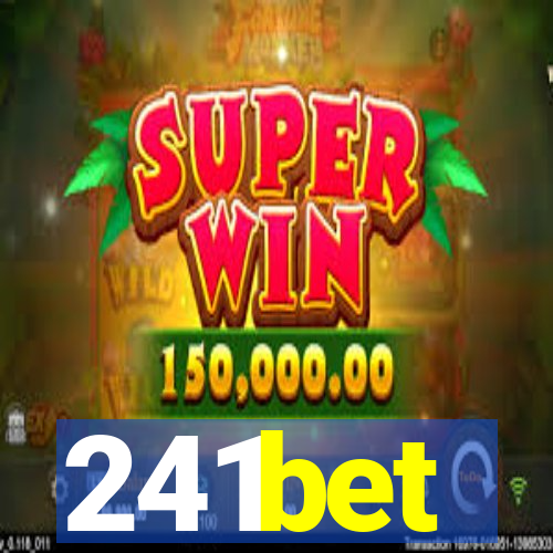 241bet