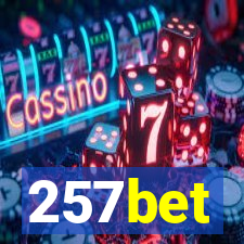 257bet