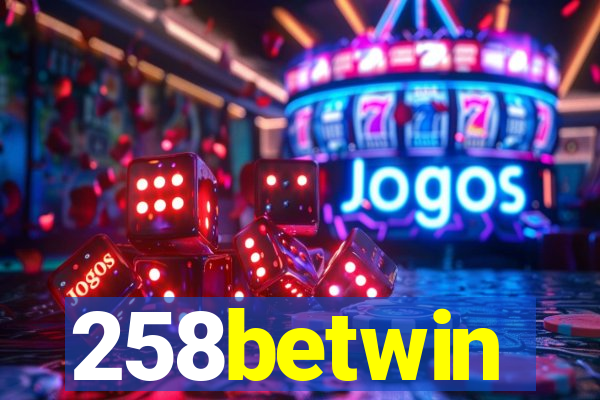 258betwin