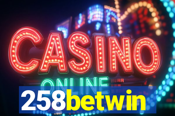 258betwin