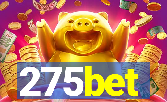 275bet