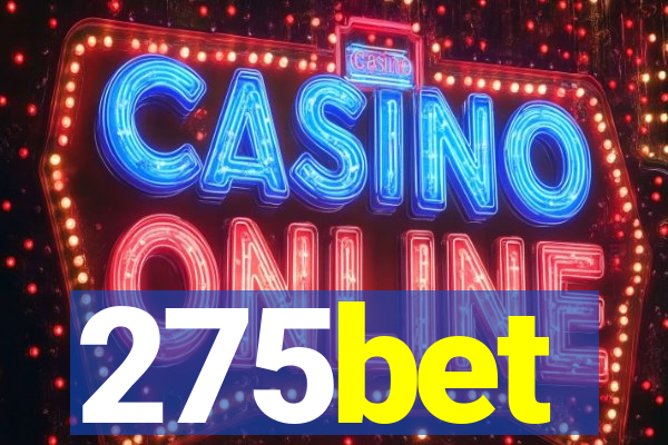 275bet
