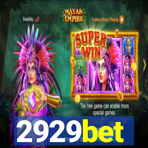 2929bet