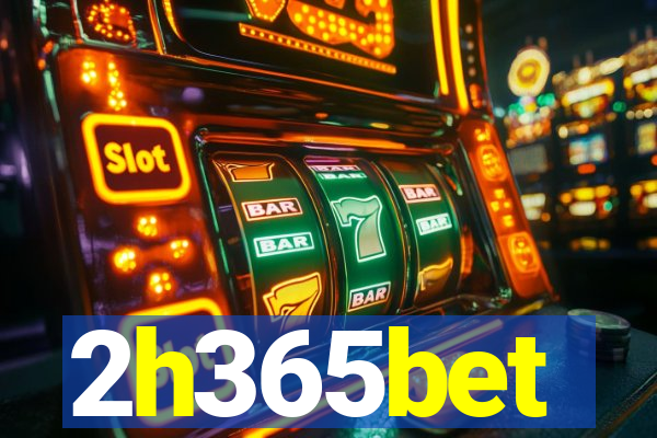 2h365bet