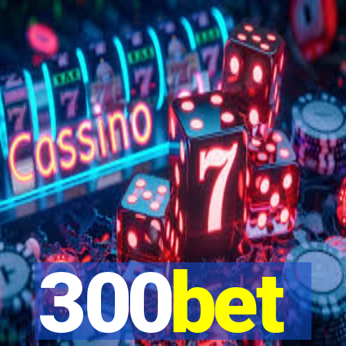 300bet