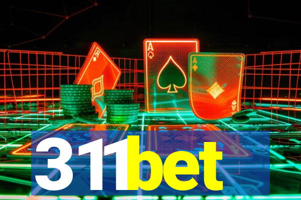 311bet