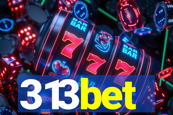 313bet
