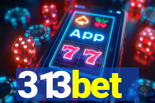 313bet