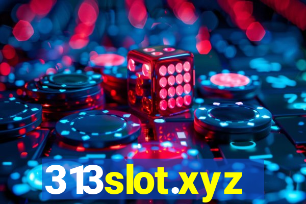 313slot.xyz