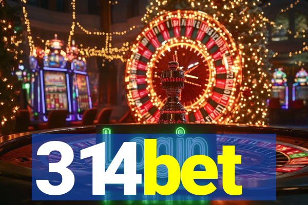 314bet