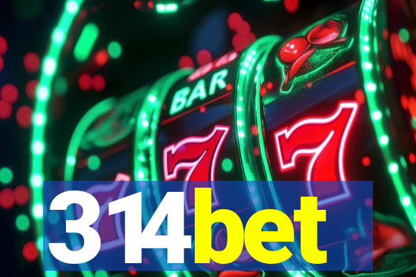 314bet
