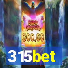 315bet