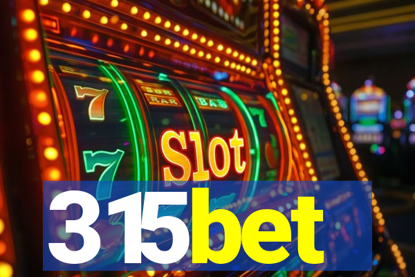 315bet