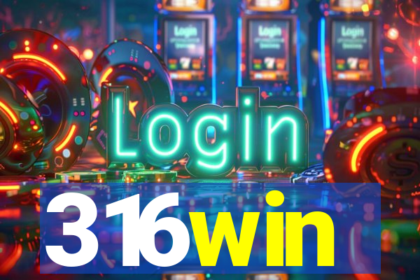316win