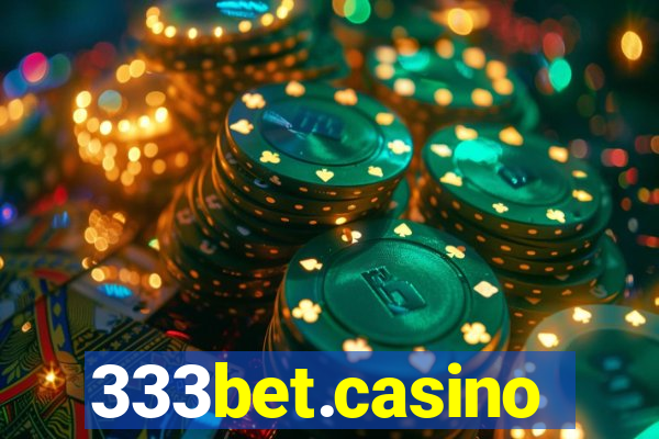 333bet.casino