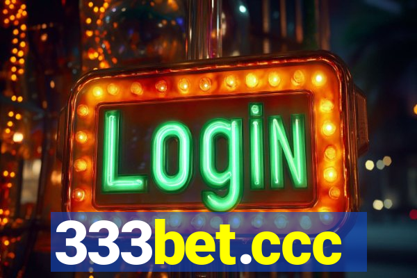 333bet.ccc
