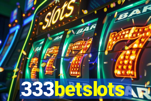 333betslots