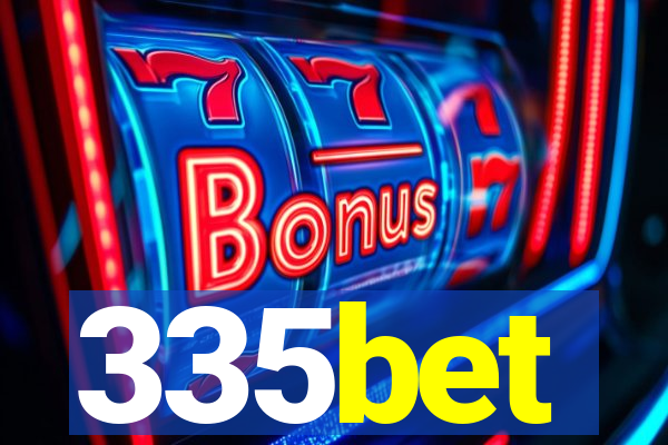 335bet