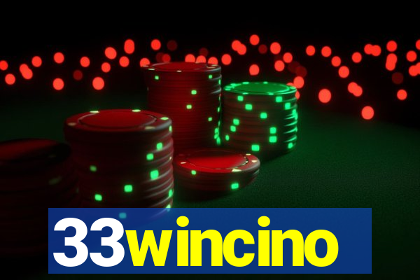 33wincino