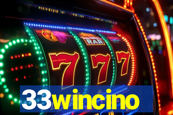 33wincino
