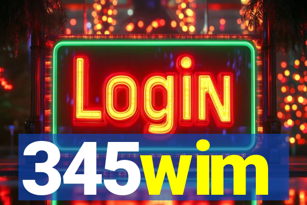 345wim