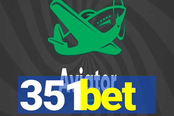 351bet