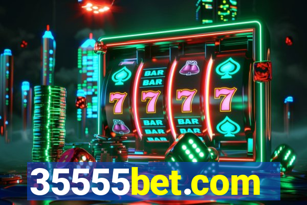 35555bet.com