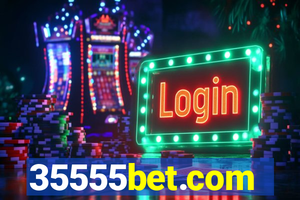 35555bet.com