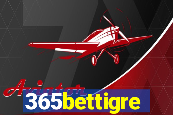 365bettigre