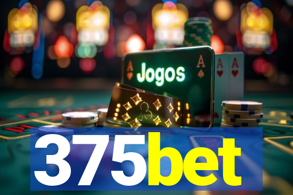 375bet