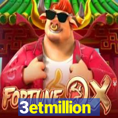3etmillion
