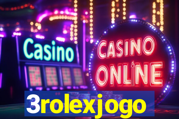 3rolexjogo