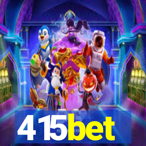 415bet