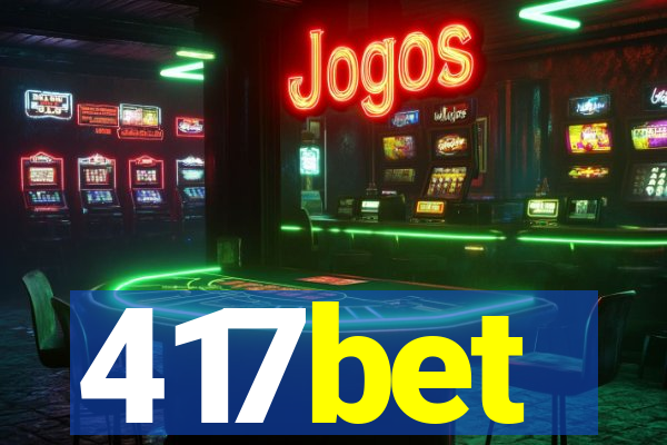 417bet