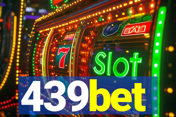 439bet