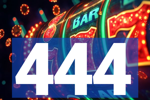 444
