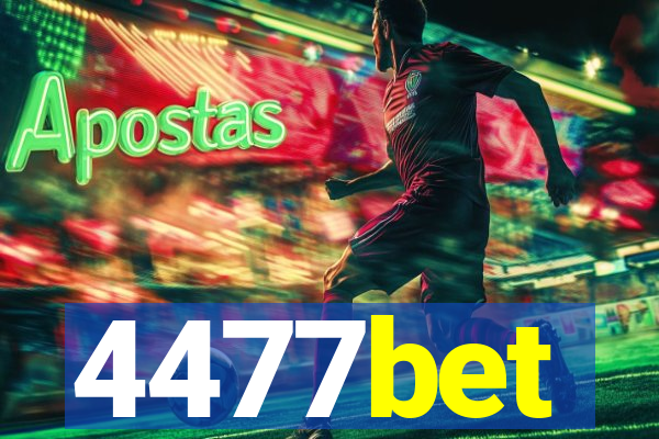 4477bet