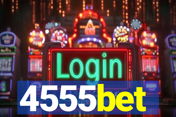 4555bet