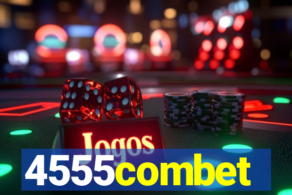 4555combet