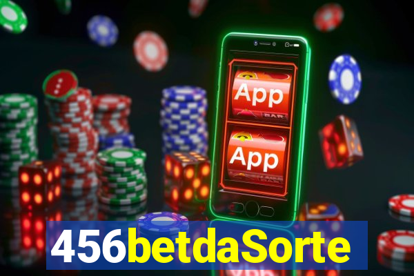 456betdaSorte