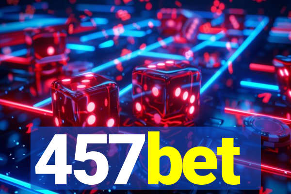 457bet