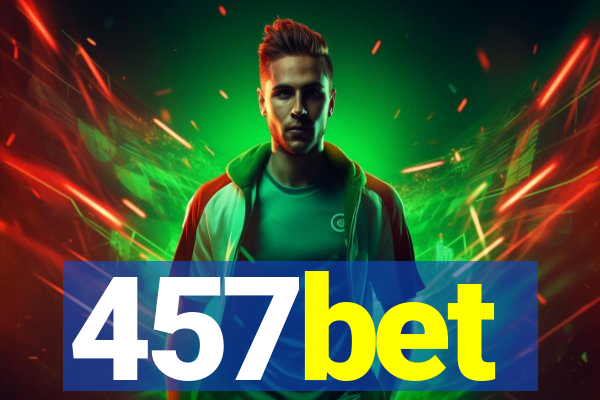 457bet