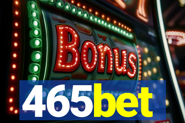 465bet