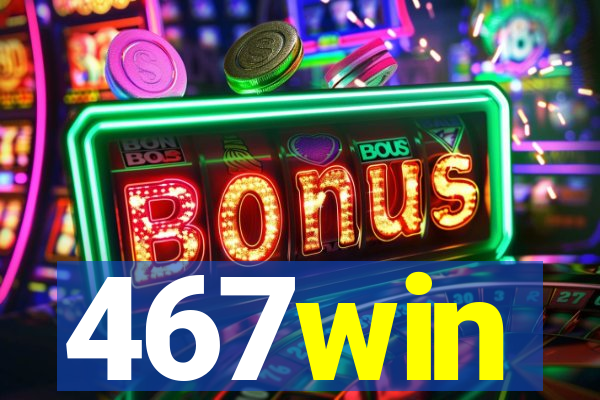 467win